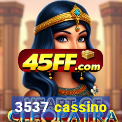 3537 cassino